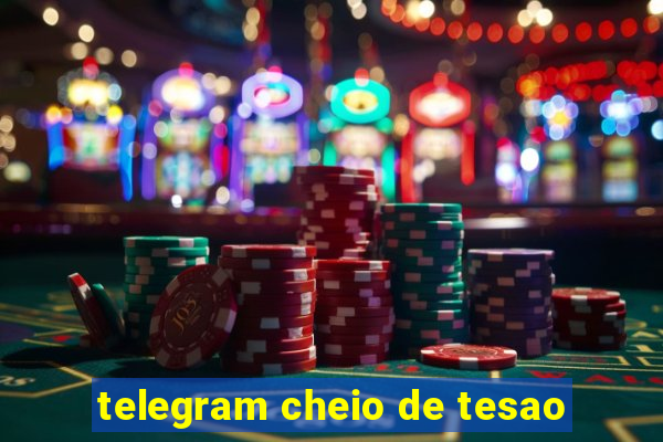 telegram cheio de tesao